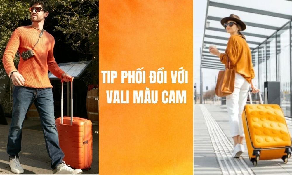 Cách phối đồ & phụ kiện với vali màu cam
