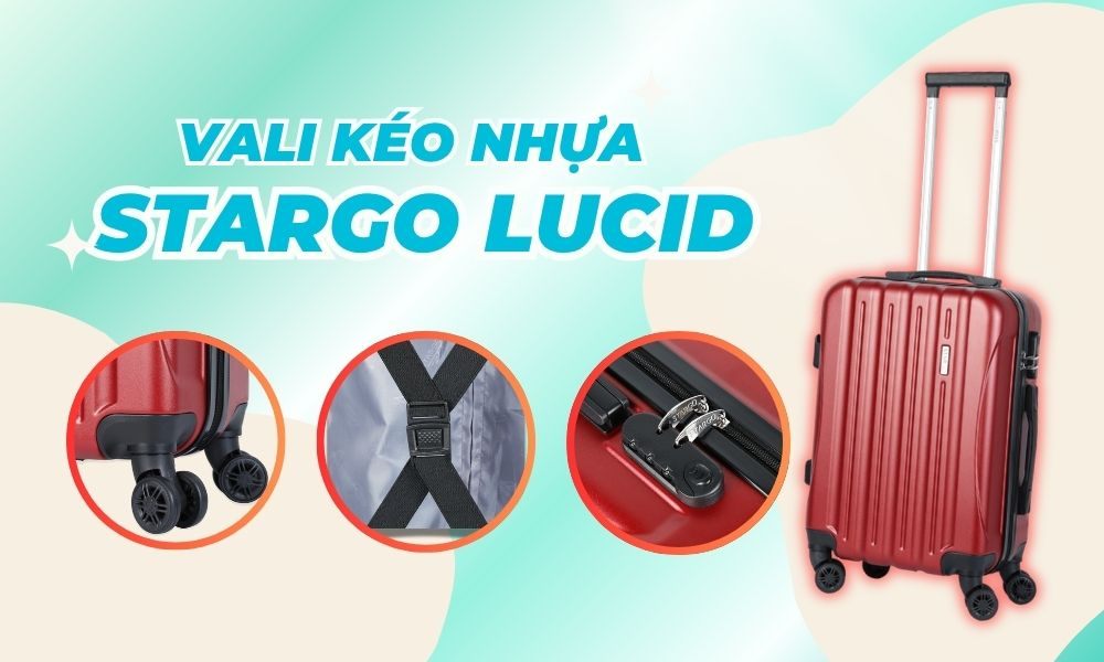 Vali kéo nhựa Stargo Lucid (Ảnh: Stargo.vn)