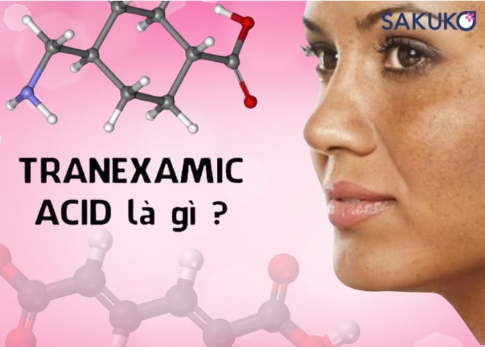 Tranexamic Acid là gì?
