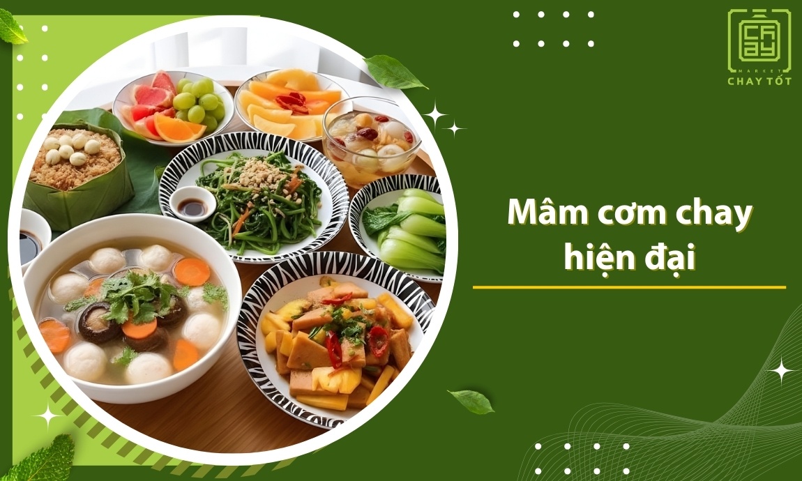 Mâm cơm chay hiện đại