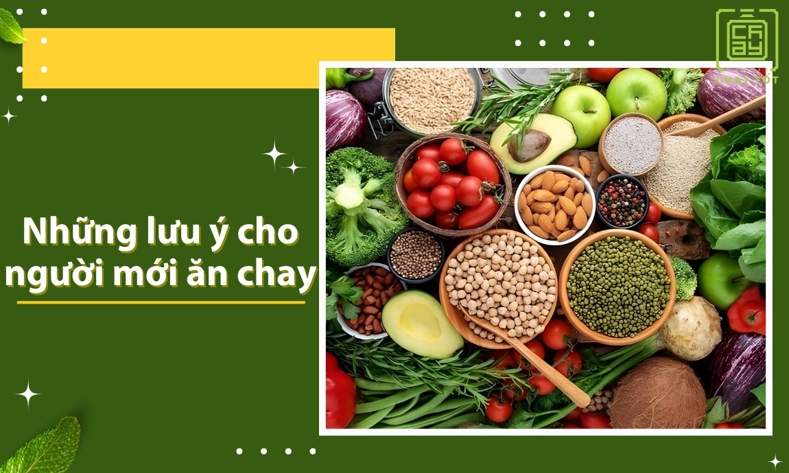 Những lưu ý cho người mới ăn chay
