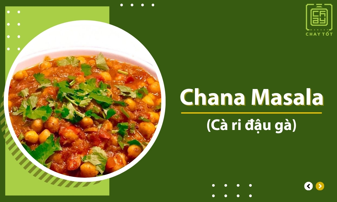 Chana Masala (Cà ri đậu gà)