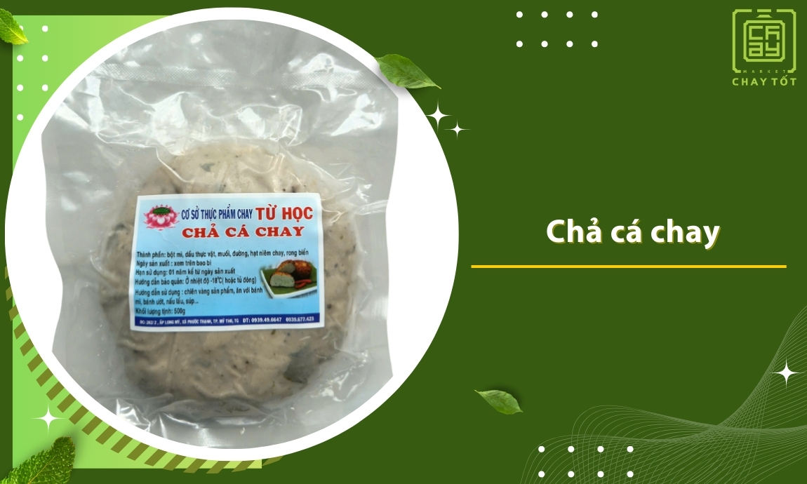 chả cá chay là món quà cho người ăn chay
