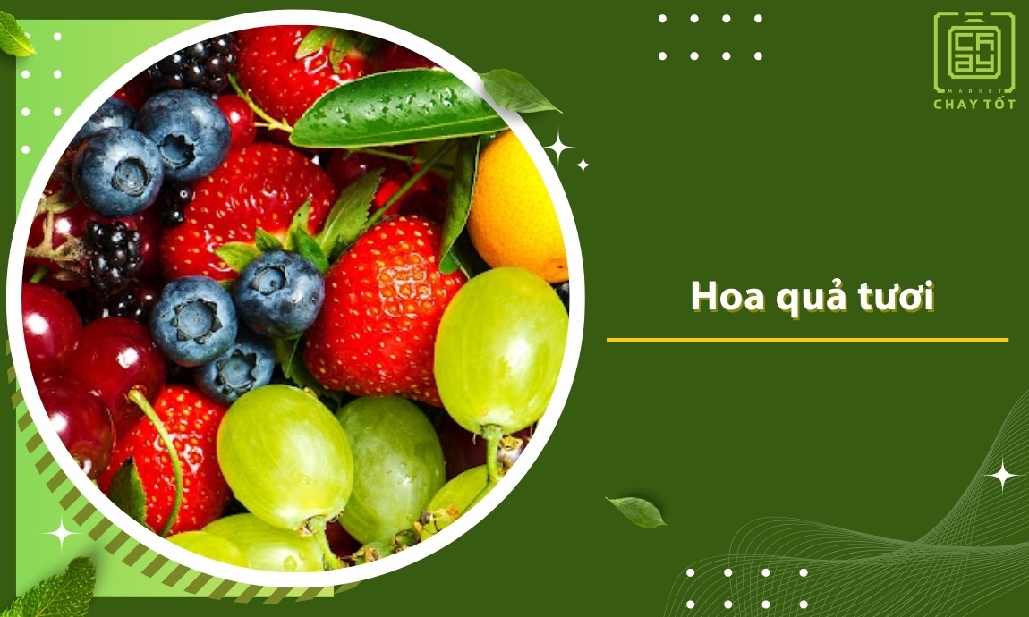 Tặng hoa quả tươi cho người ăn chay