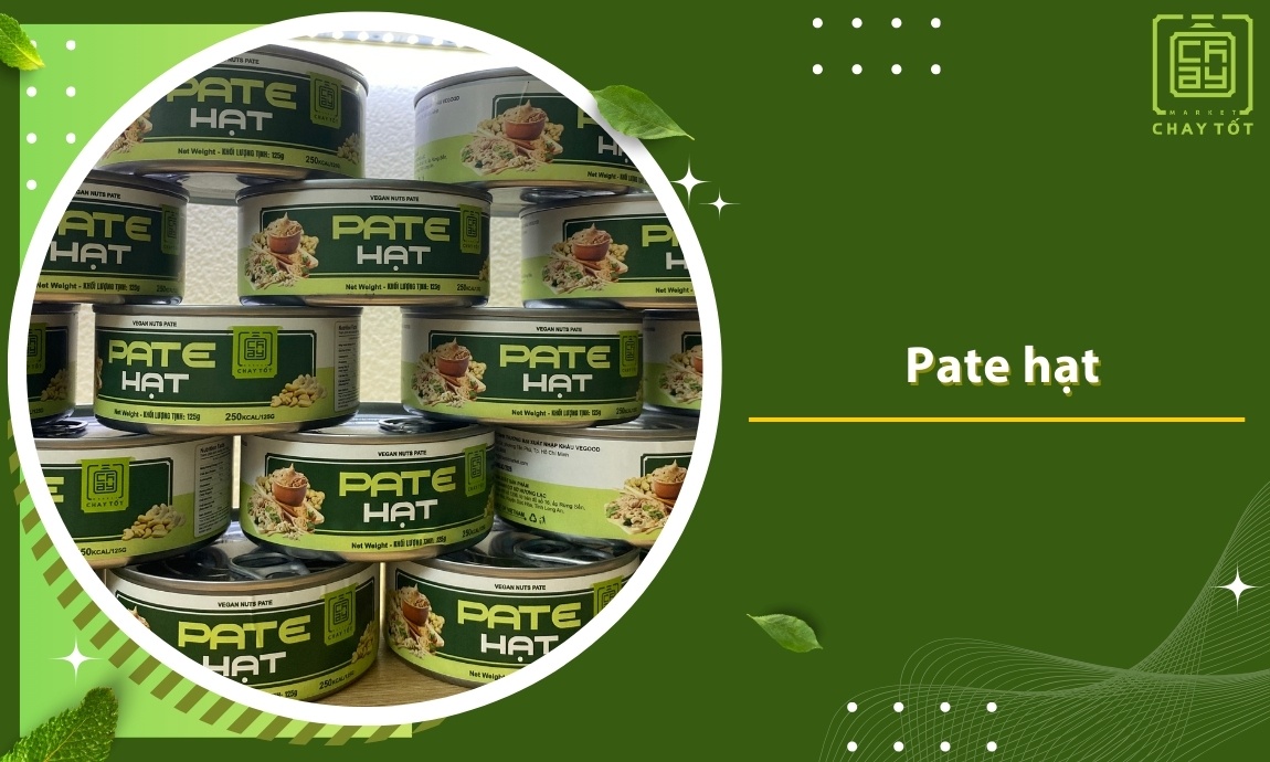 Tặng pate hạt