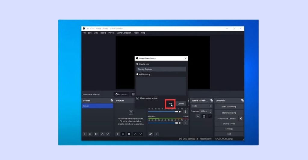 hoàn tất chọn chế độ quay màn hình trong OBS Studio