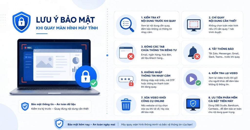 lưu ý quay màn hình máy tính đảm bảo bảo mật