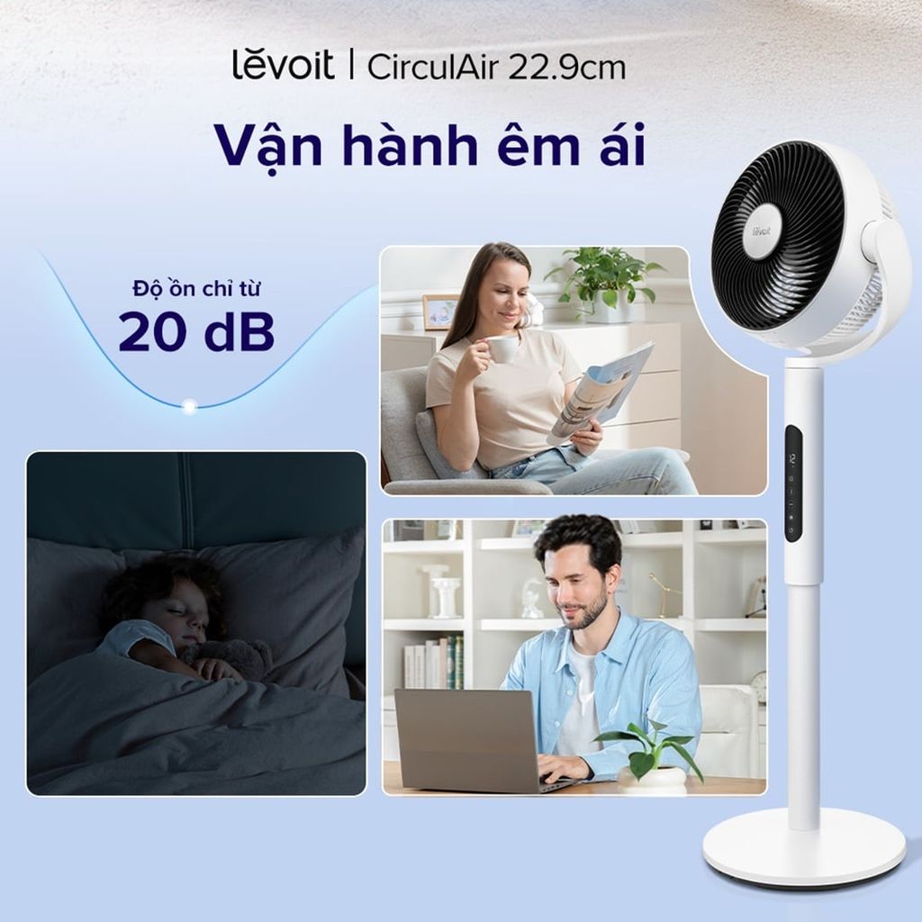 Quạt vận hành êm ái để người dùng có môi trường yên tĩnh và giấc ngủ ngon