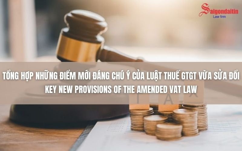 đồ họa miêu tả tổng hợp những điểm mới đáng chú ý của luật thuế GTGT vừa sửa đổi