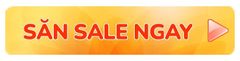 Săn Sale To Cuối Năm - Lên Trăm Deal Hời