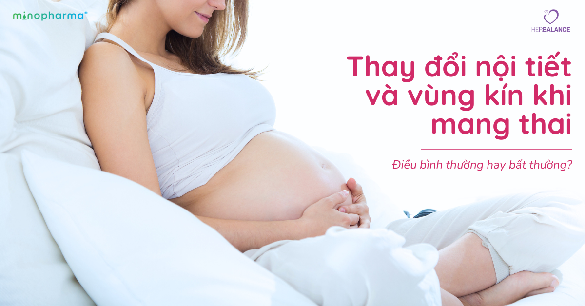 Viêm âm đạo khi mang thai – Thay đổi sinh lý hay dấu hiệu cần quan tâm?