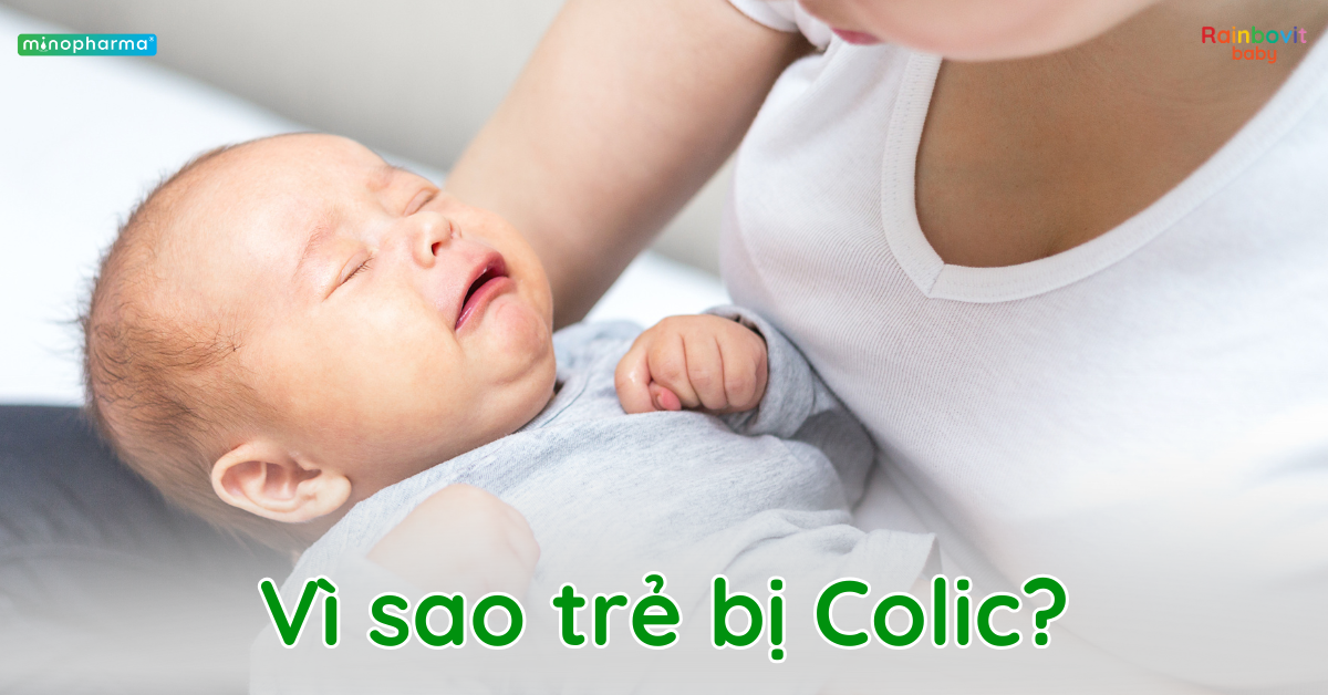 Hội chứng Colic ở trẻ sơ sinh – Khi cơn khóc trở thành nỗi lo của cả gia đình