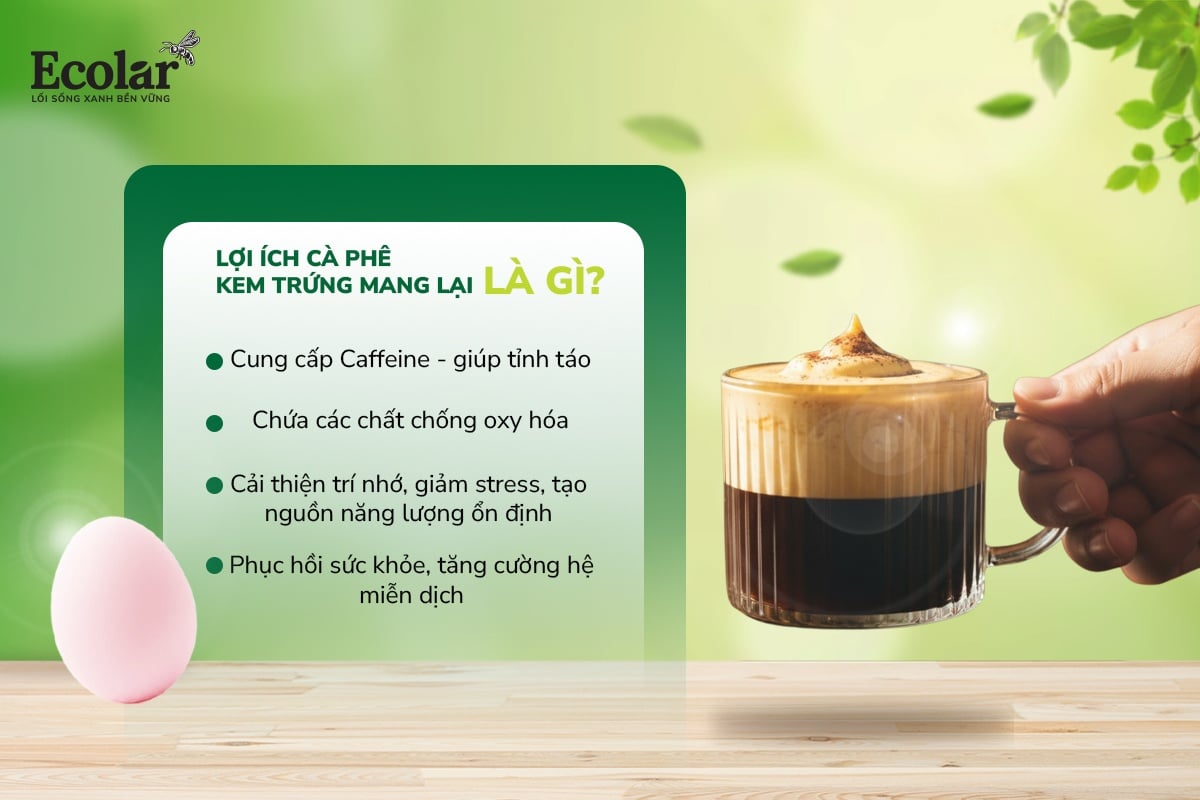 Cà phê kem trứng năng lượng tinh khiết cho ngày mới tỉnh táo, khỏe mạnh và đầy cảm hứng