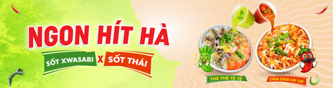 SỐT THÁI x X'WASABI | NGON HÍT HÀ