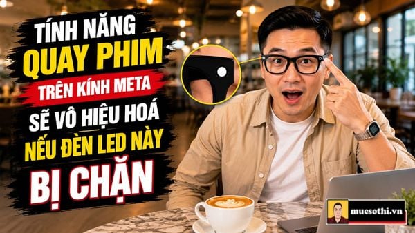 Mục sở thị Kính thông minh Meta cập nhật tính năng chống quay trộm cực gắt! - mucsothi.com.vn