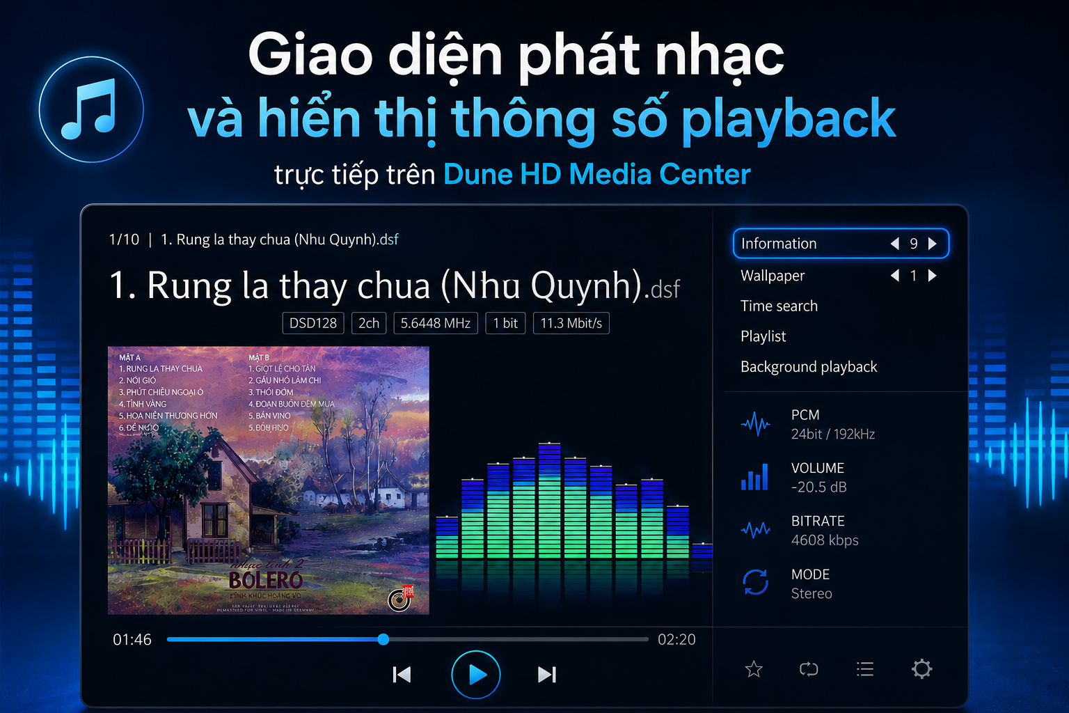 Giao diện phát nhạc và hiển thị thông số playback trực tiếp trên Dune HD Media Center