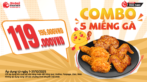 COMBO HOT THÁNG 10 - GÀ NGON, VÍ NHẸ