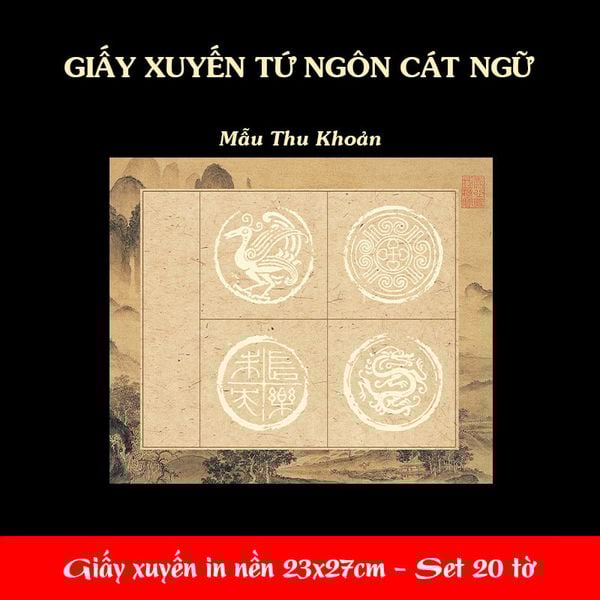 Giấy xuyến chỉ cổ nhã in tranh Tứ Ngôn Cát Ngữ 23x27cm - Set 20 tờ