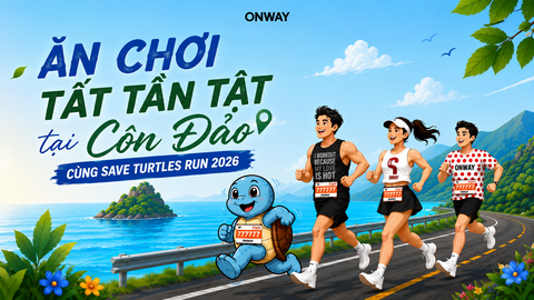 Ăn chơi tất tần tật tại Côn Đảo - Trọn vẹn hành trình cùng Save Turtles Run 2026