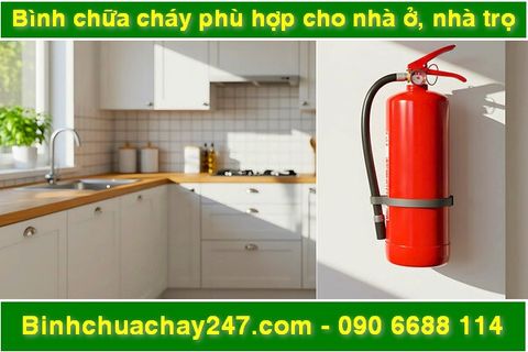 Hướng dẫn chọn bình chữa cháy phù hợp cho nhà ở gia đình, nhà trọ