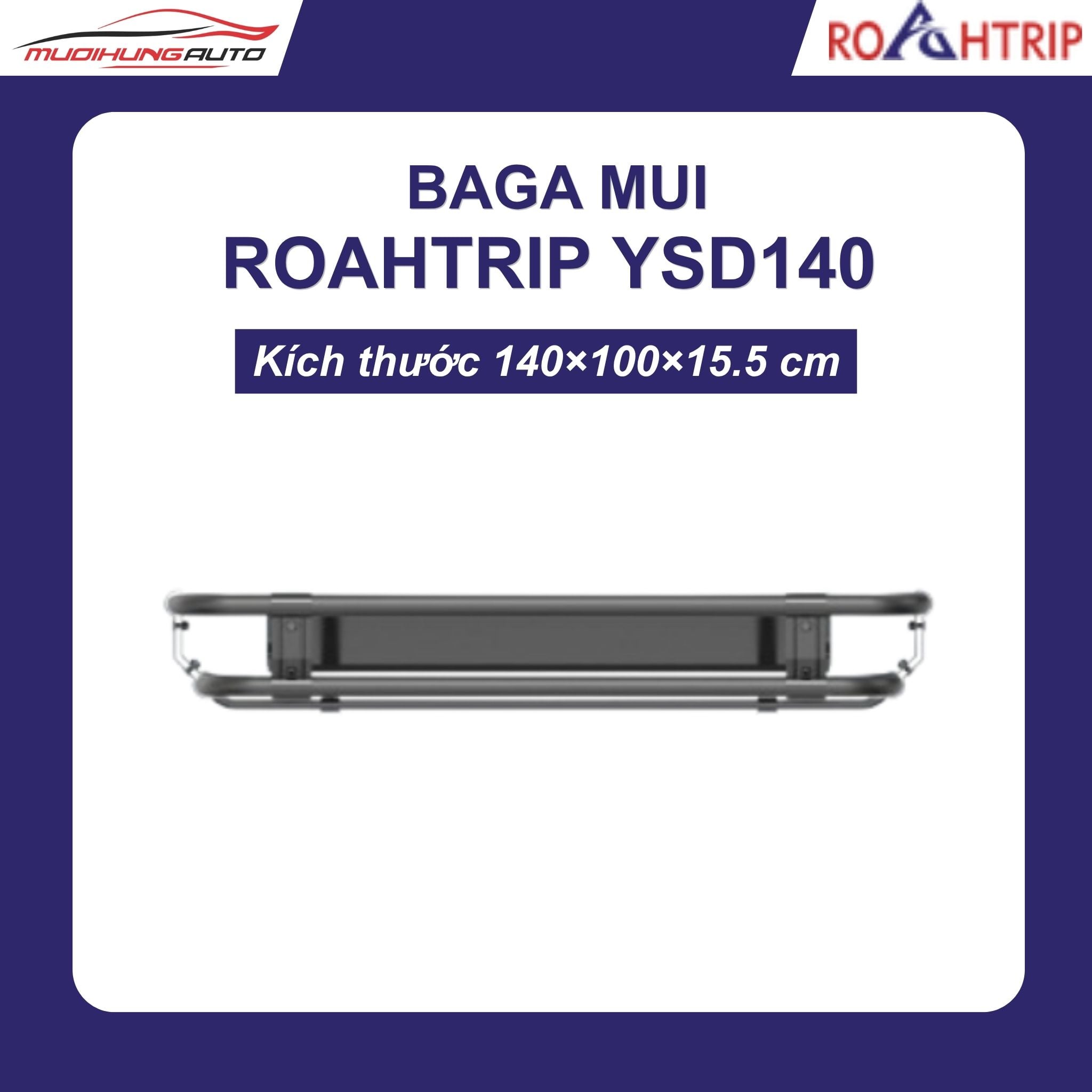 Baga mui xe ROAHTRIP YSD140