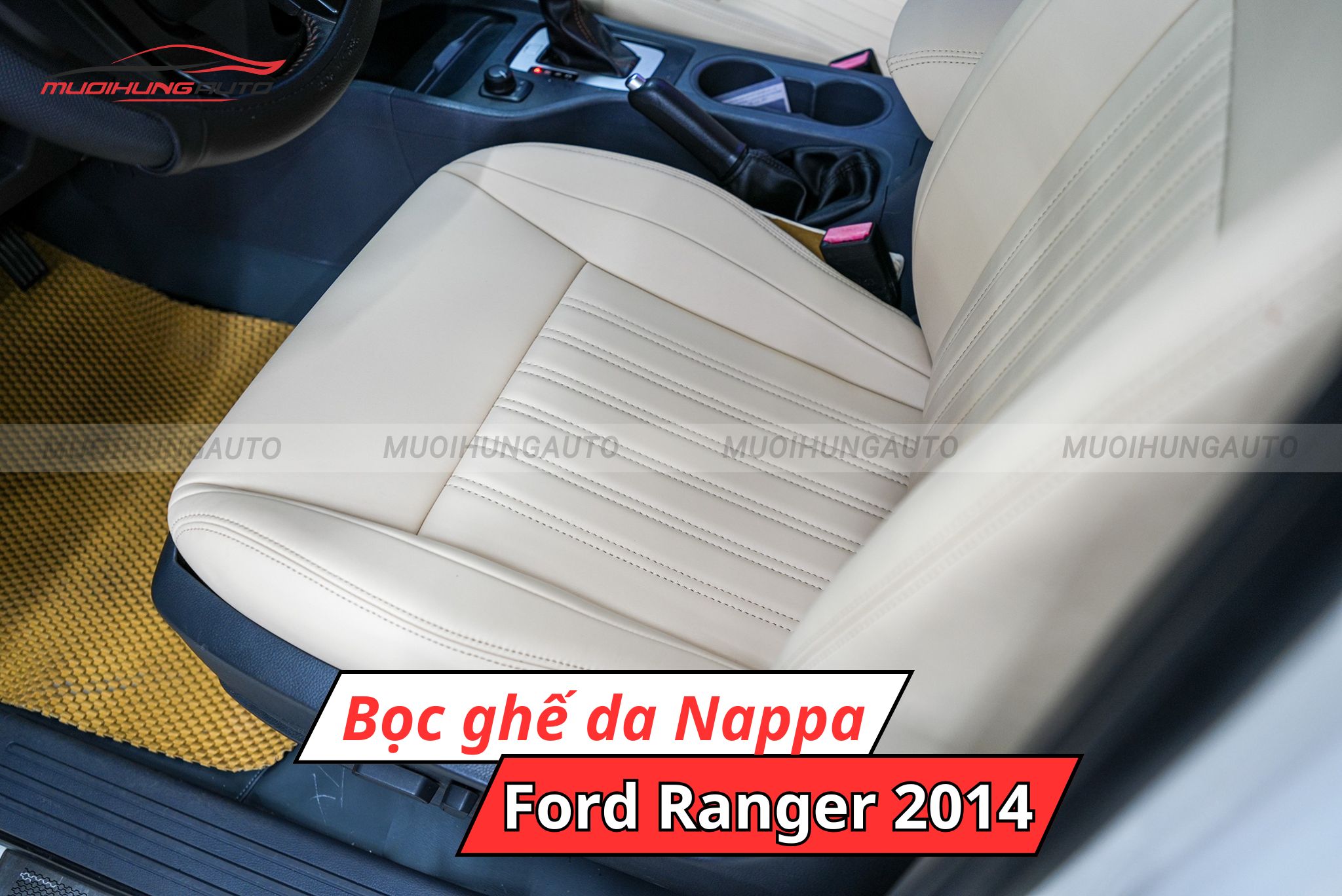 Bọc ghế da Nappa xe Ford Ranger 2014