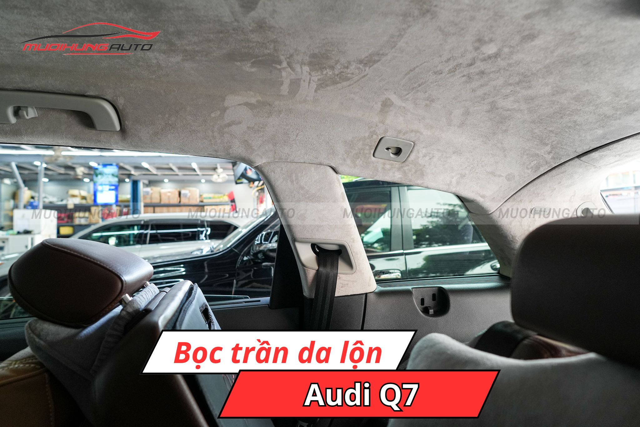 Bọc trần da lộn cho Audi Q7