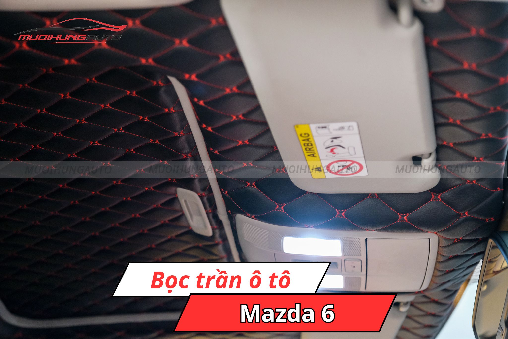 Bọc trần Mazda 6