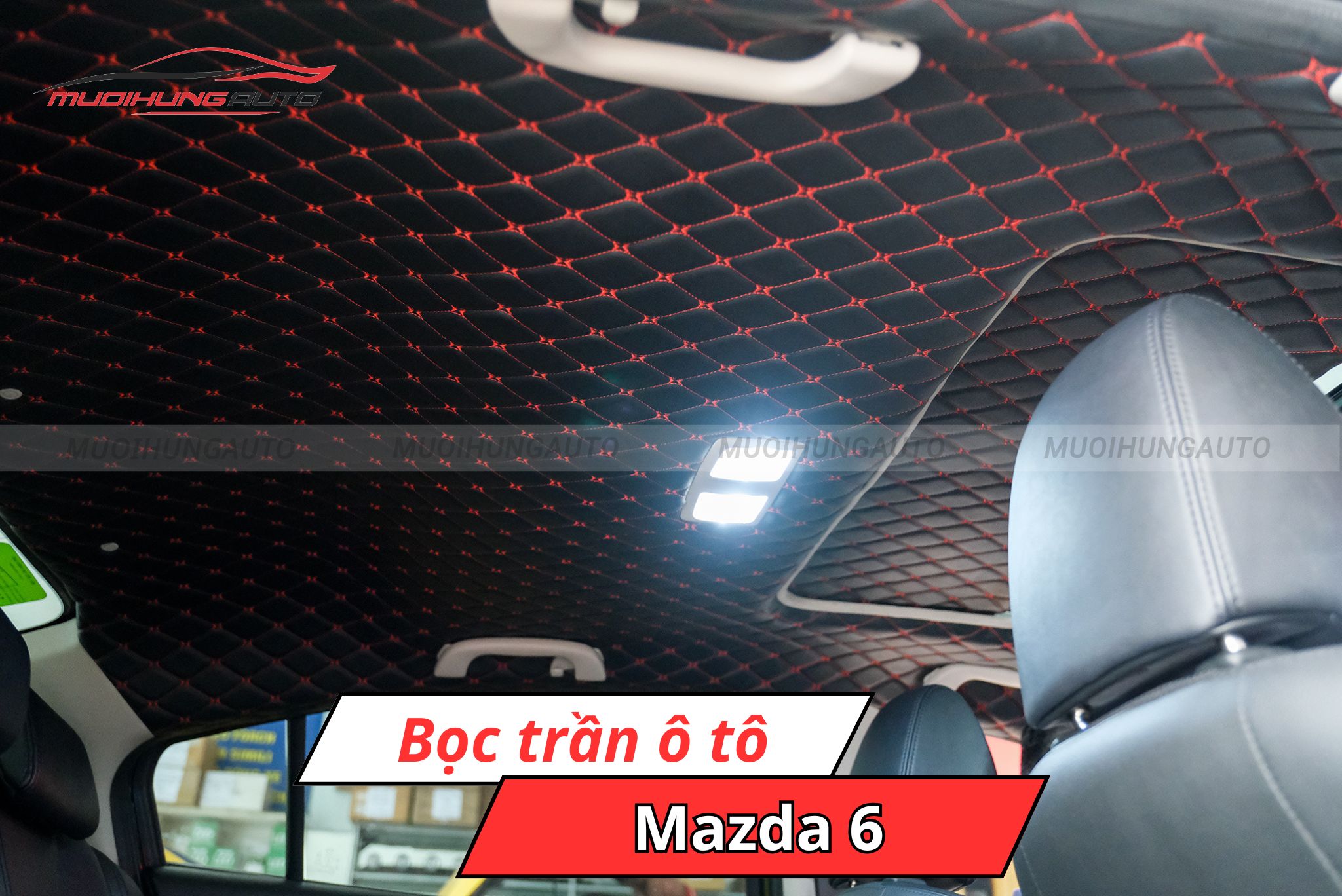 Bọc trần xe Mazda 6