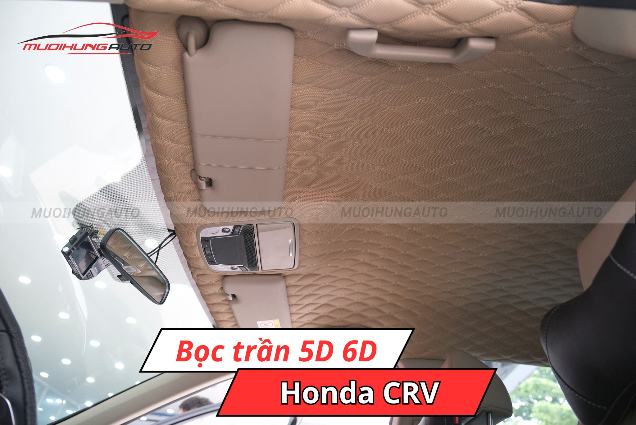 Bọc trần xe ô tô 5D 6D Honda CRV