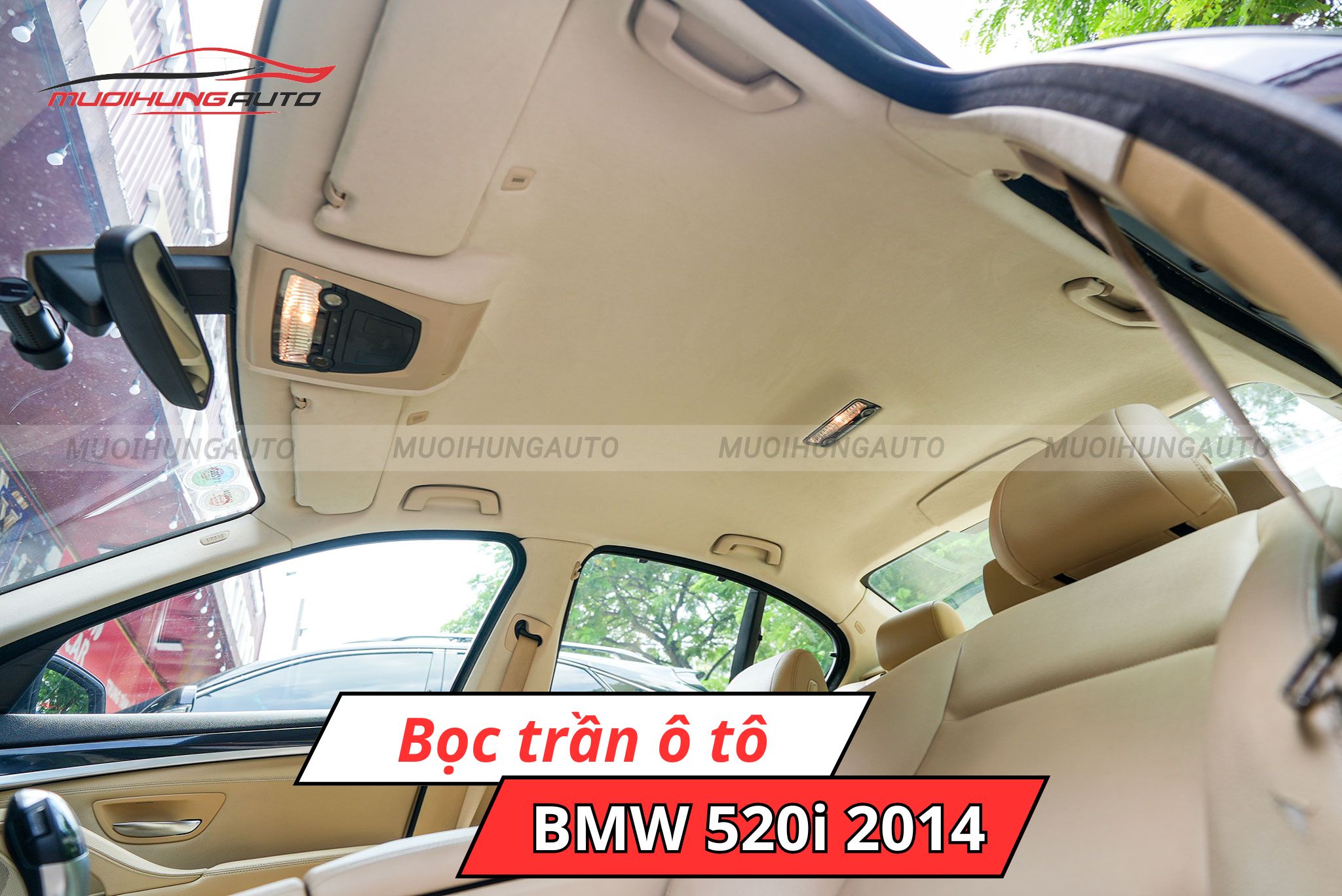 Bọc trần xe ô tô BMW 520i 2014