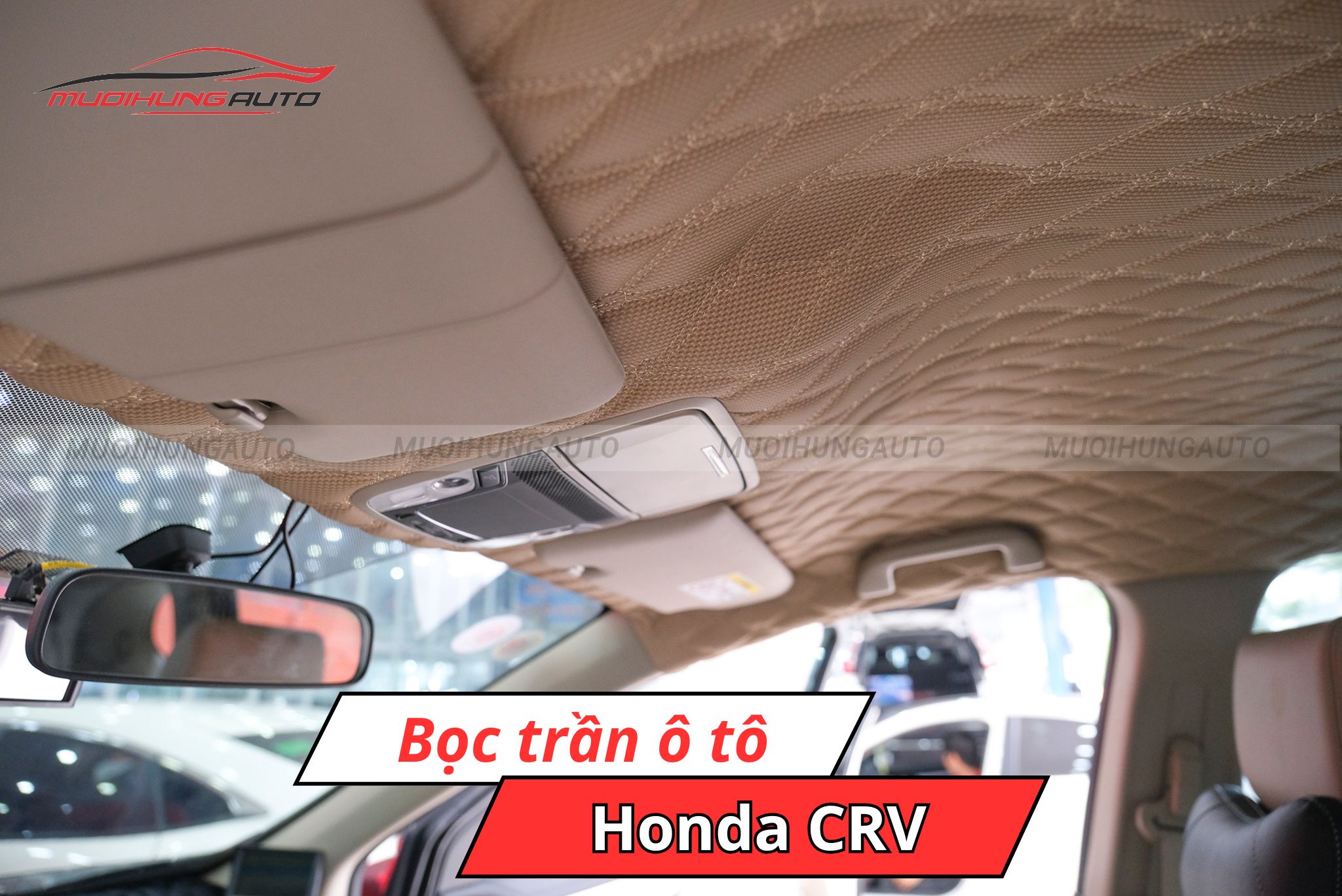 Bọc trần xe ô tô Honda CRV