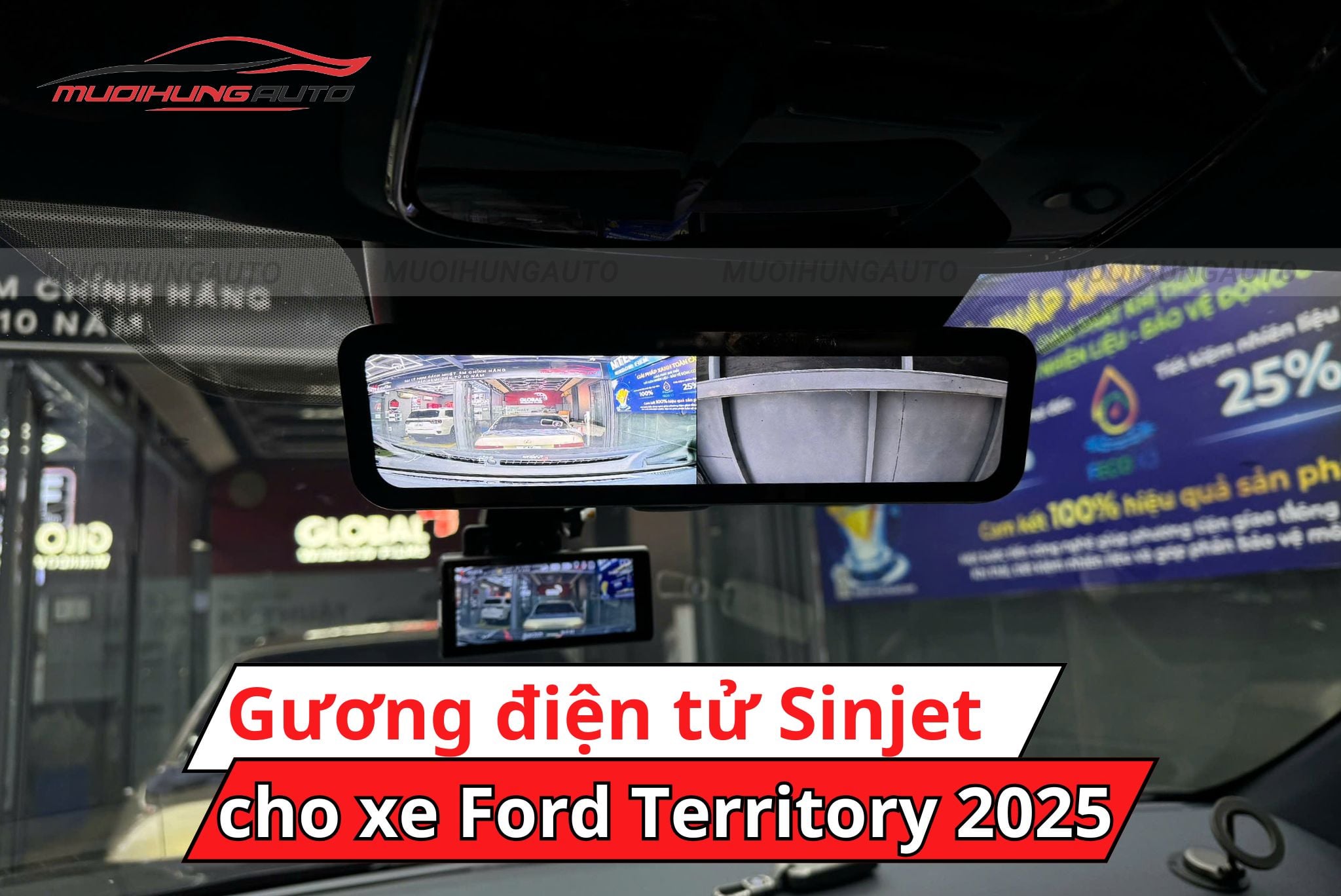 Camera gương điện tử Sinjet H10 cho xe Ford Territory 2025