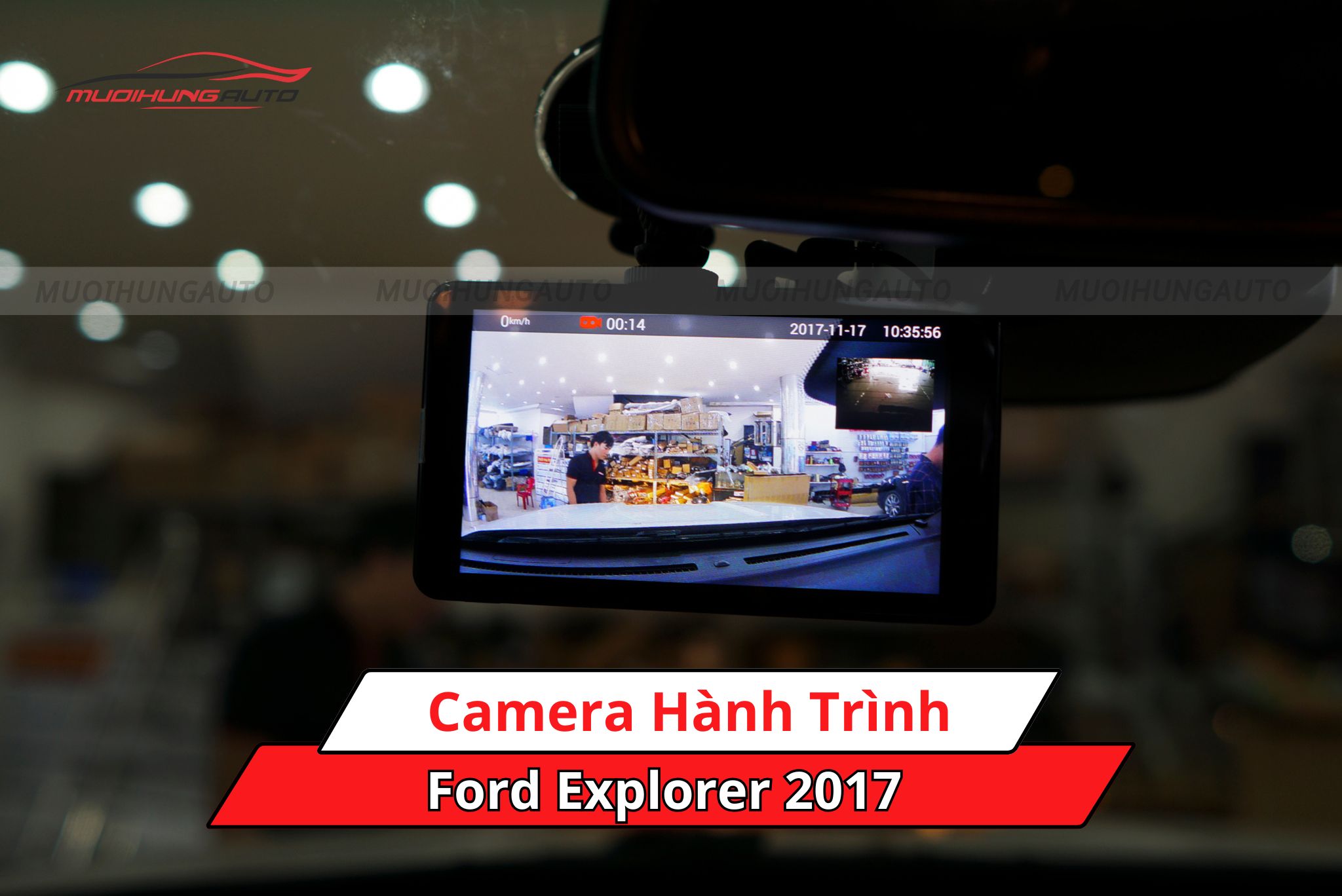 Camera hành trình cho Ford Explorer 2017