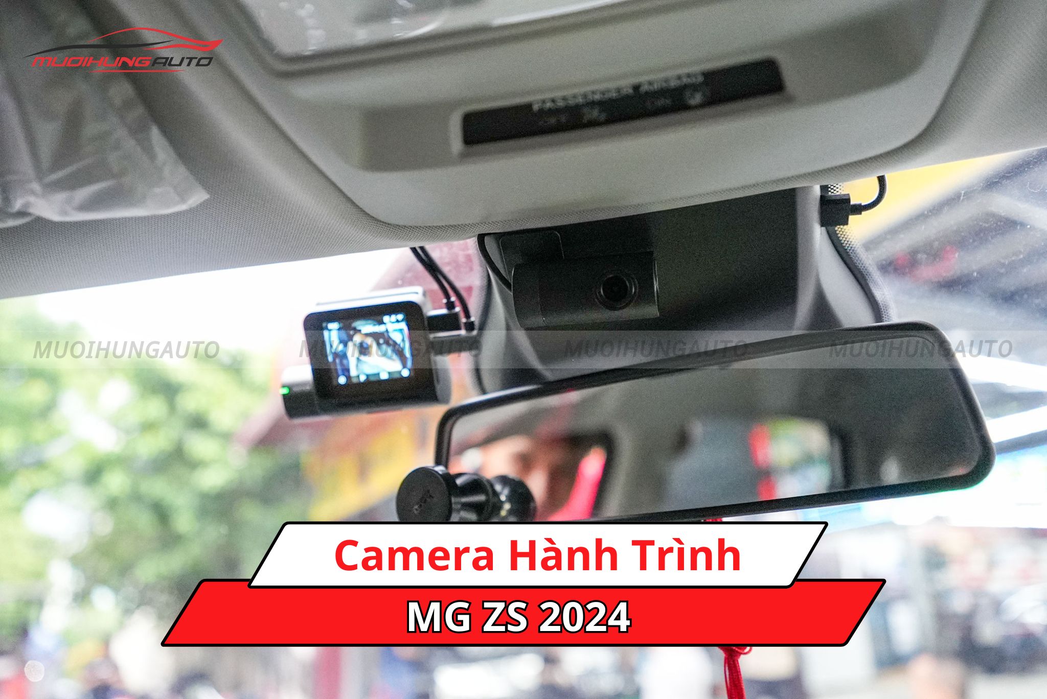 Camera hành trình cho ô tô MG ZS 2024
