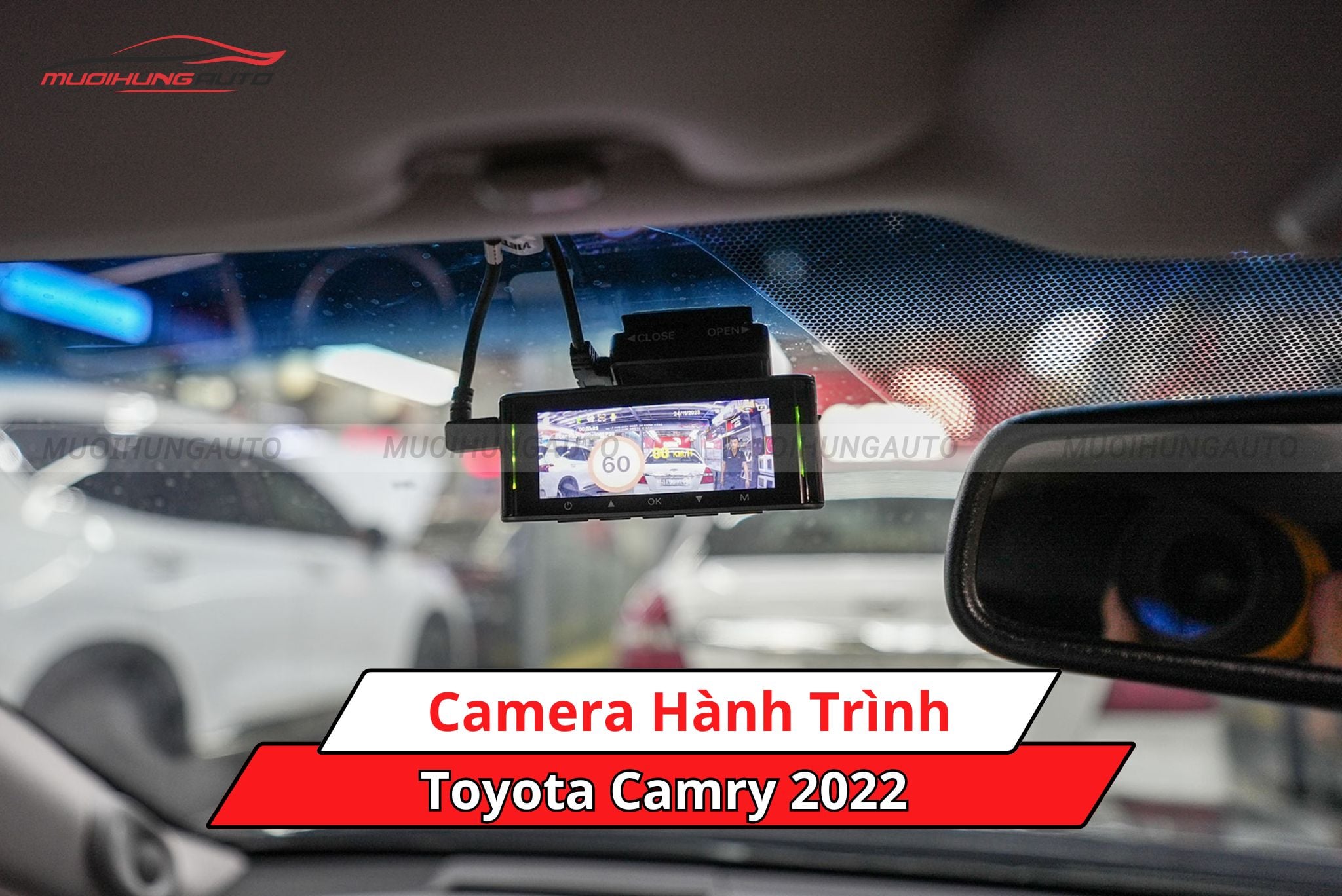 Camera hành trình cho ô tô Toyota Camry 2022