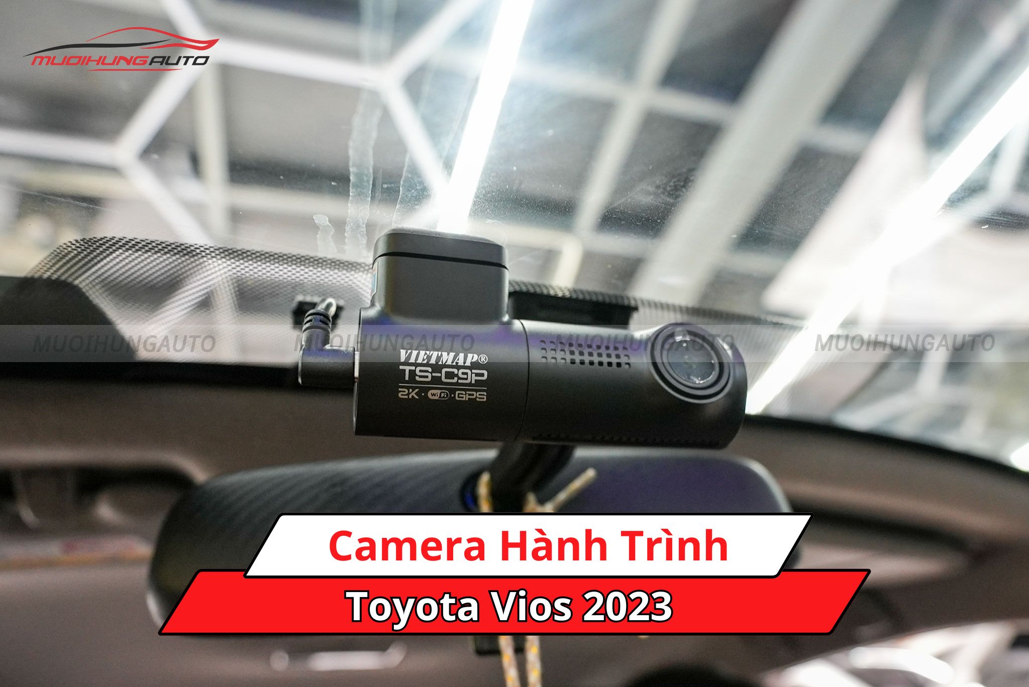 Camera hành trình cho ô tô Toyota Vios 2023