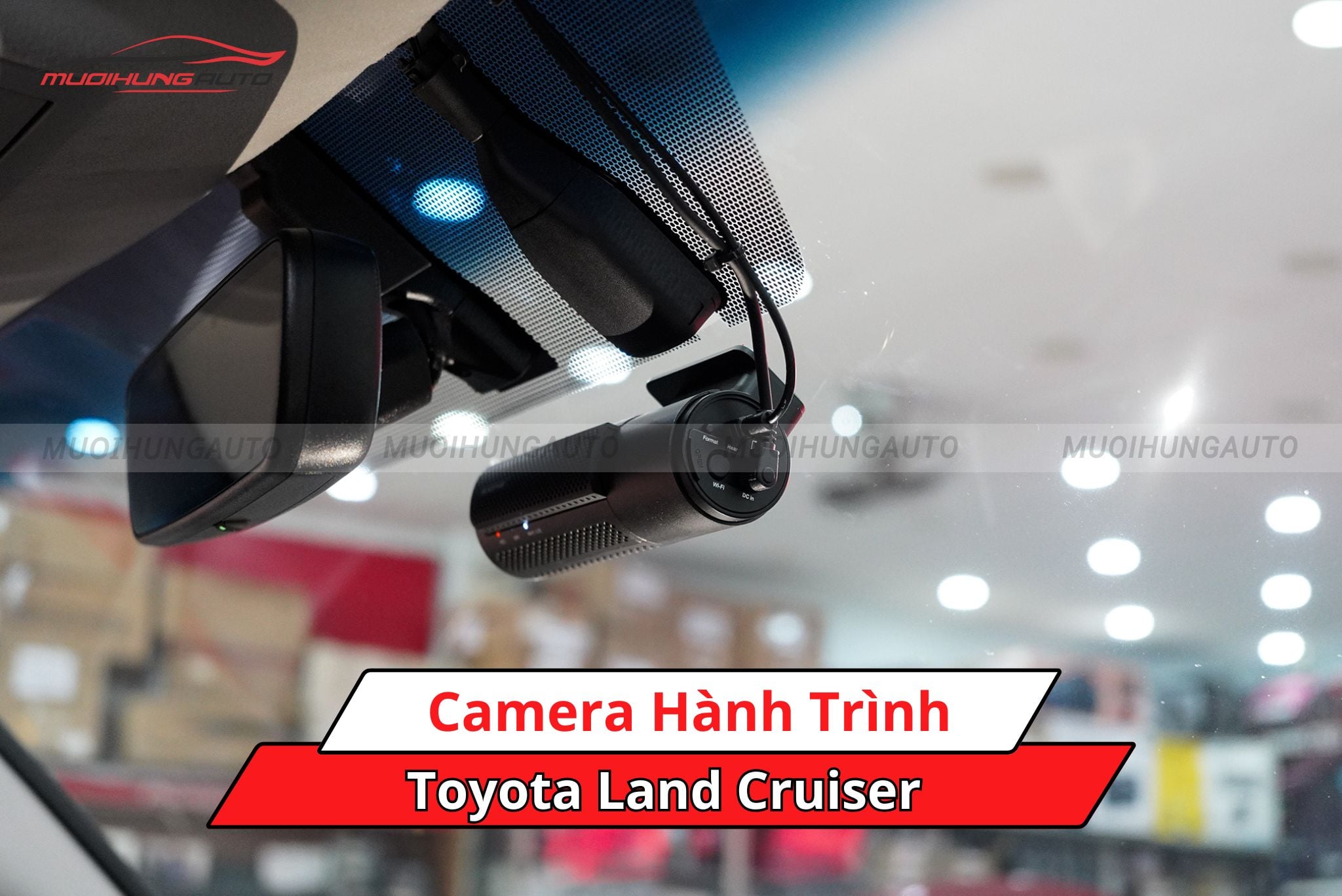 Camera hành trình cho Toyota Land Cruiser