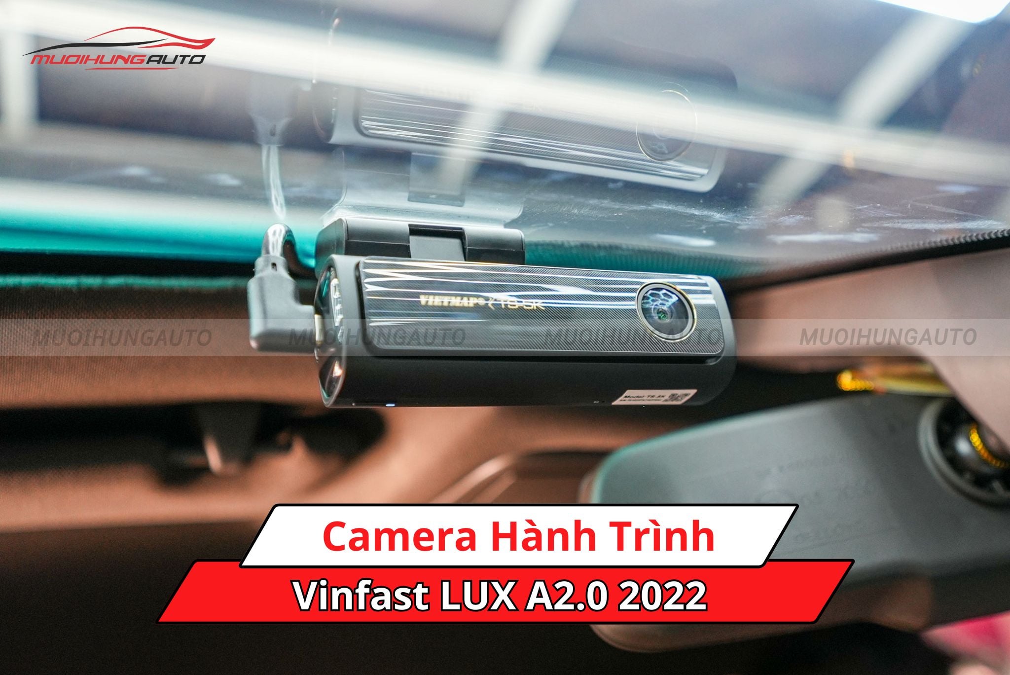 Camera hành trình cho Vinfast LUX A2.0 2022