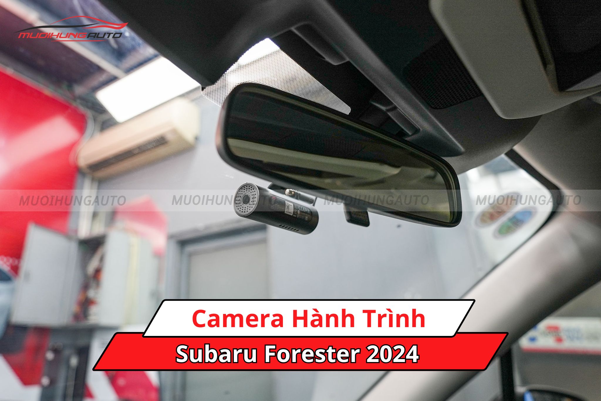 Camera hành trình cho xe Subaru Forester 2024