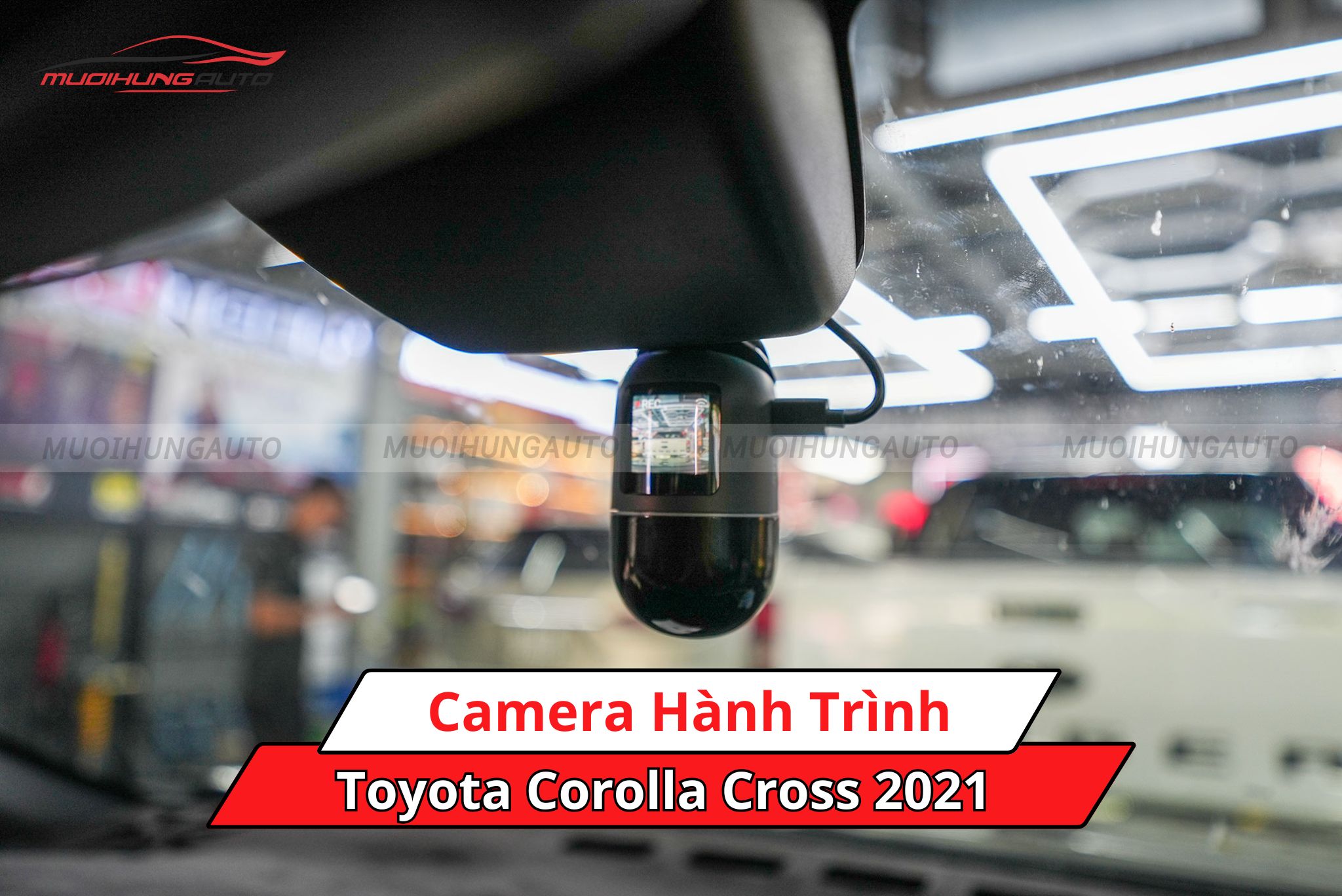 Camera hành trình cho xe Toyota Corolla Cross 2021