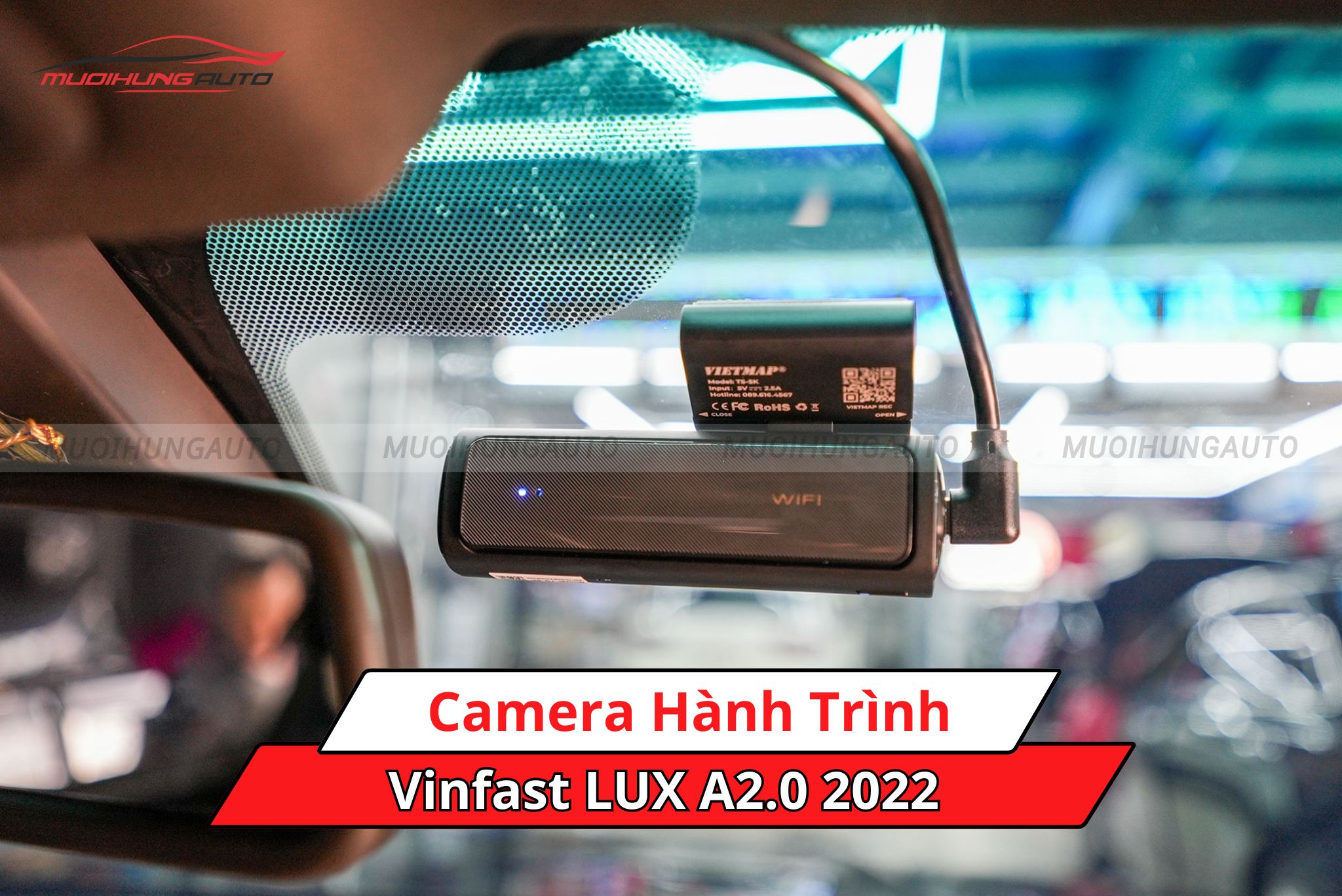 Camera hành trình cho xe Vinfast LUX A2.0 2022
