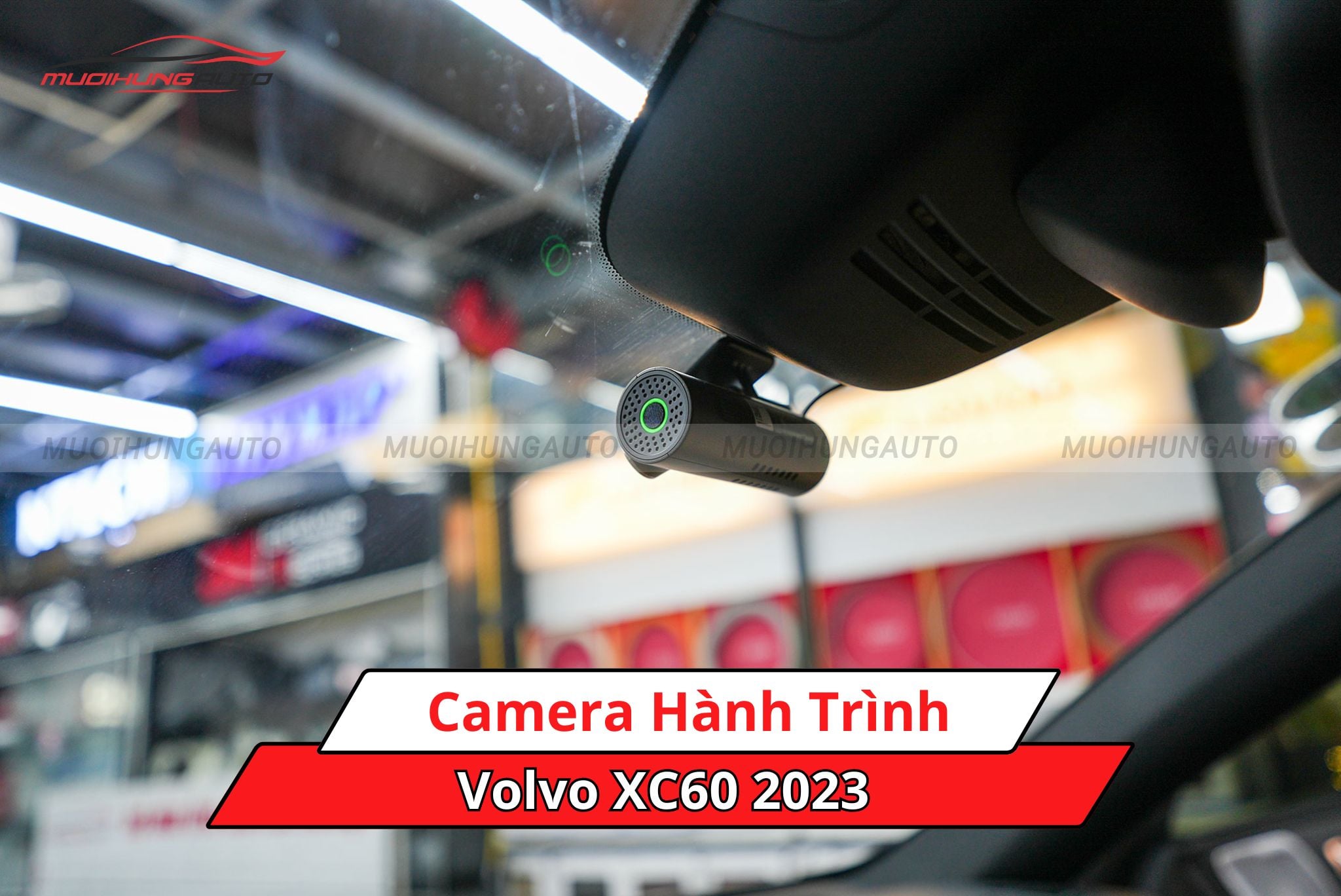 Camera hành trình cho xe Volvo XC60 2023