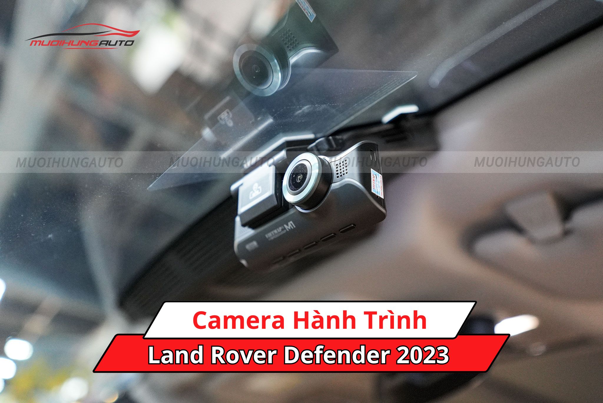 Camera hành trình ô tô Land Rover Defender 2023