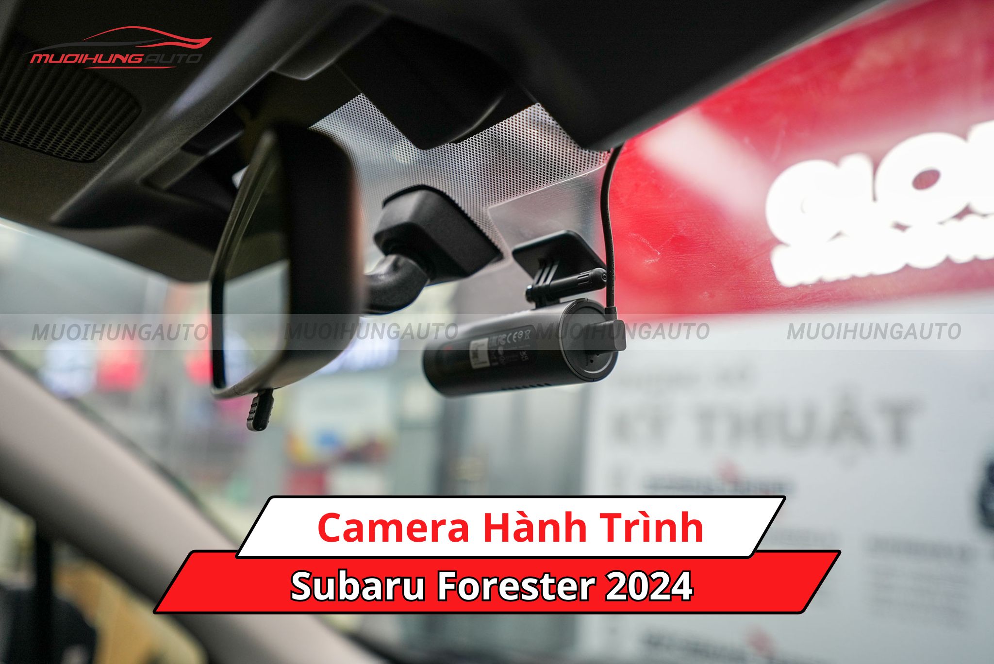 Camera hành trình Subaru Forester 2024