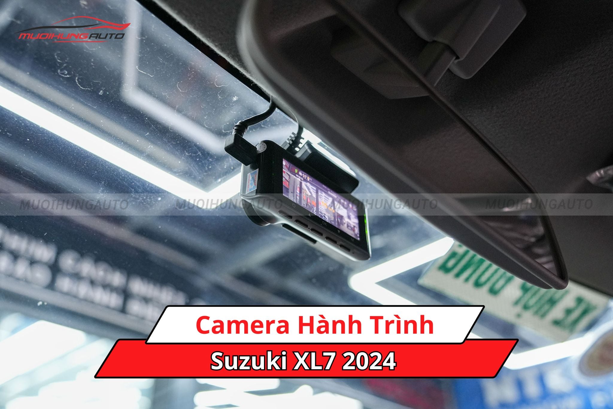 Camera hành trình Suzuki XL7 2024