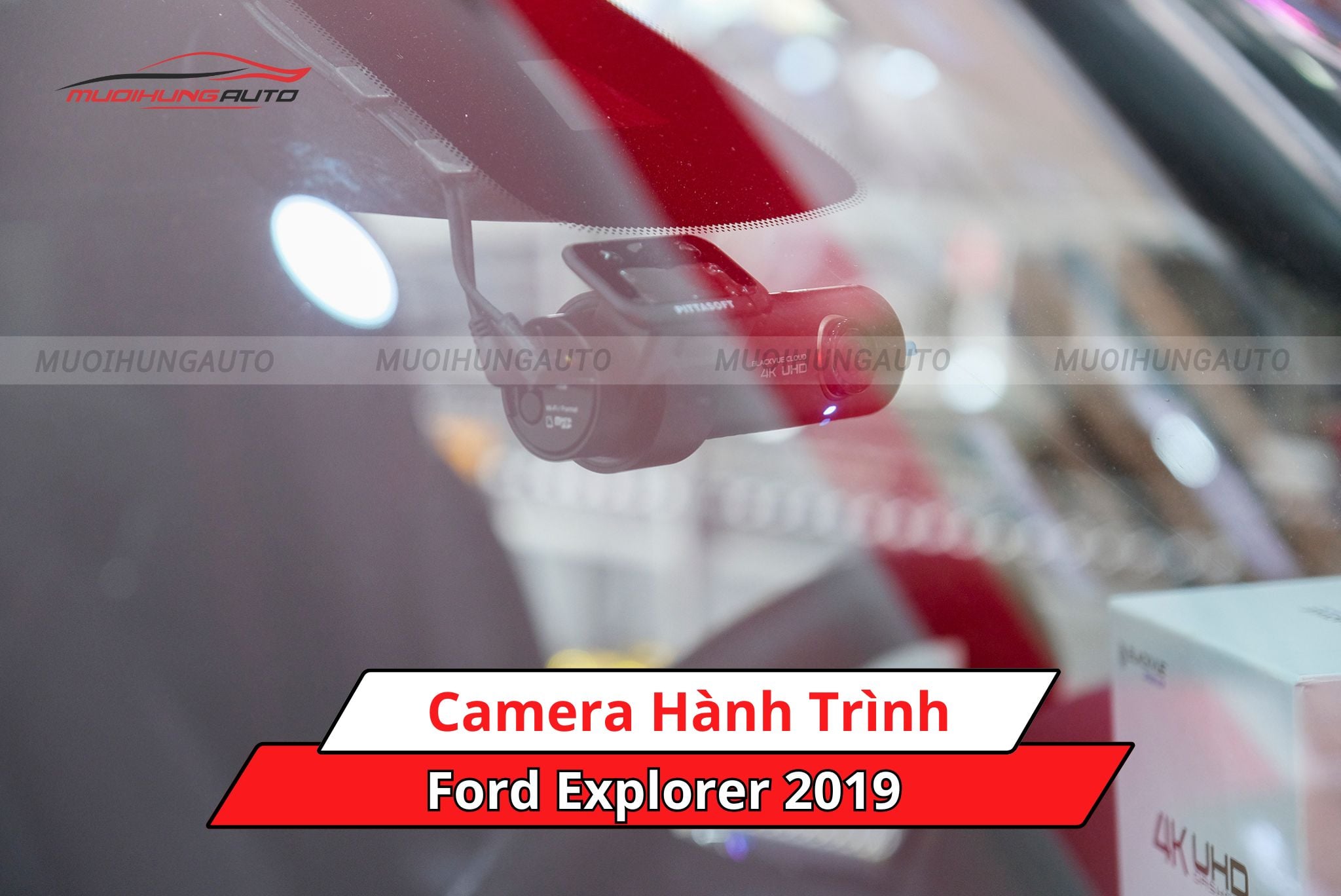 Camera hành trình xe Ford Explorer 2019