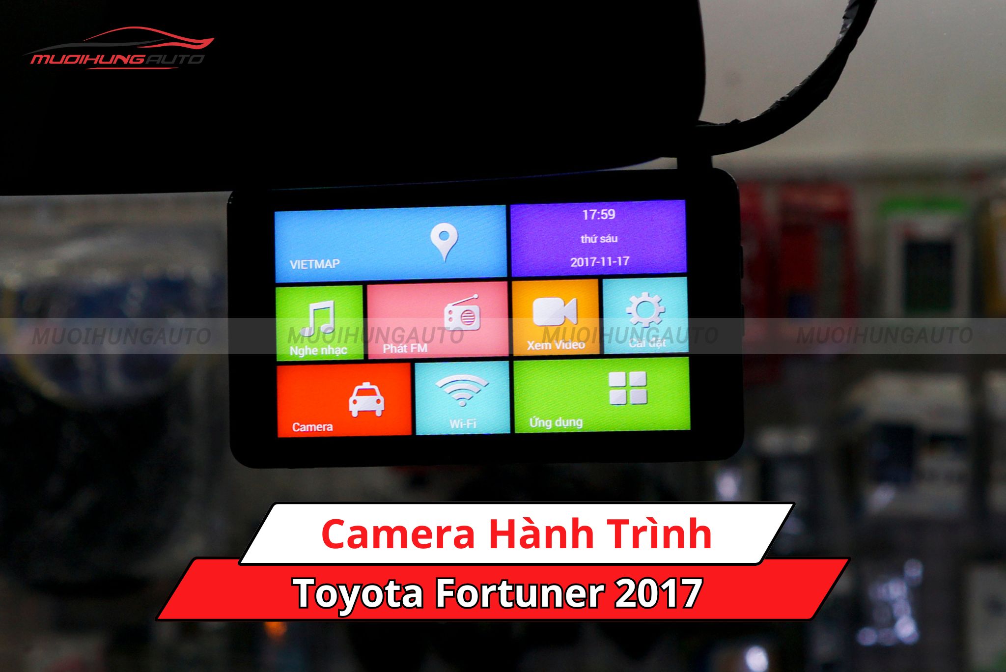 Camera hành trình xe Toyota Fortuner 2017