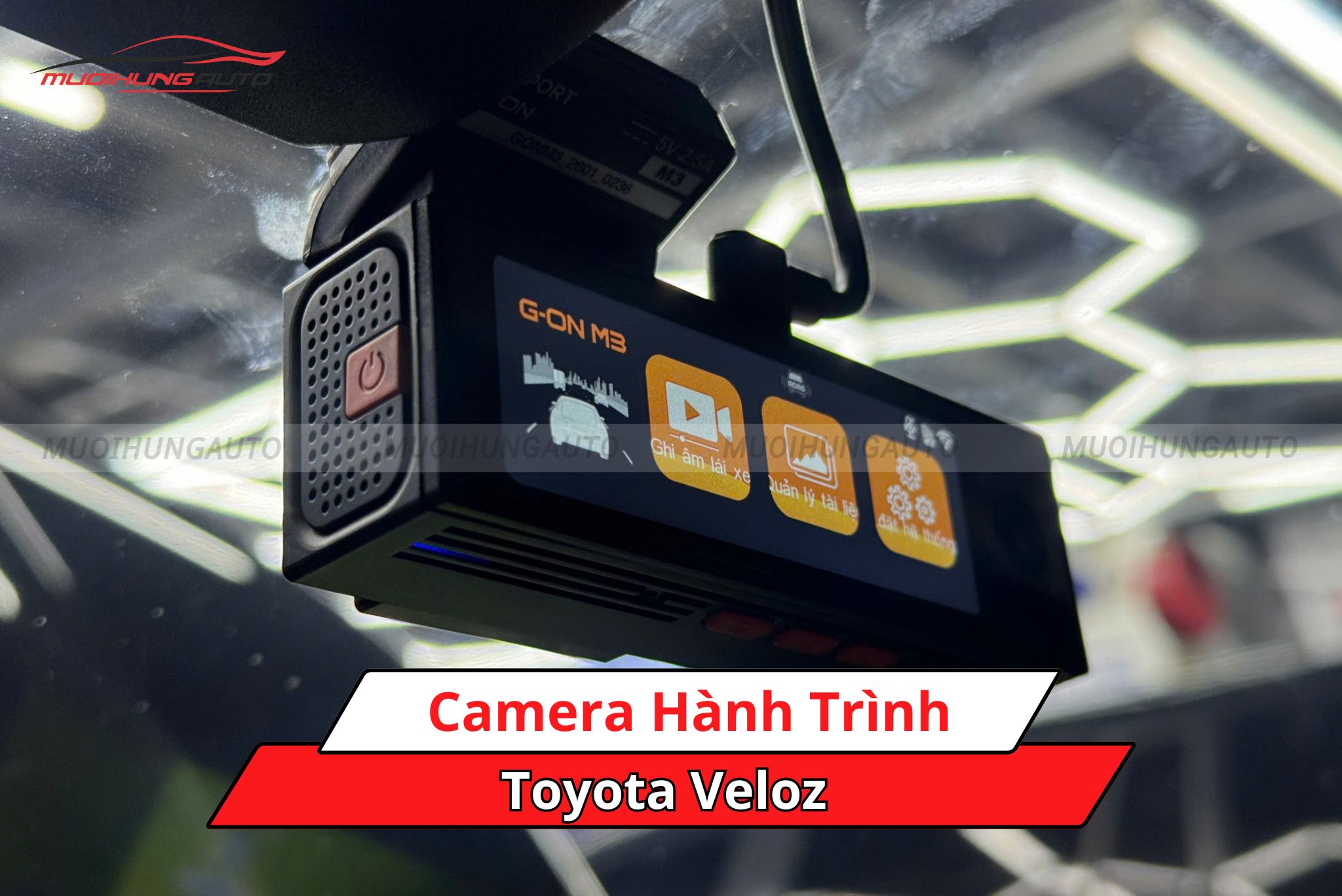 Camera hành trình xe Toyota Veloz