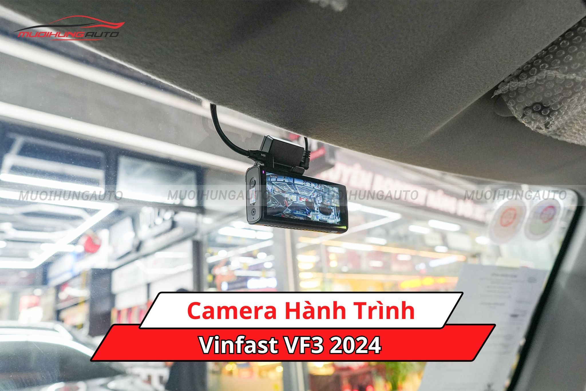 Camera hành trình xe Vinfast VF3 2024